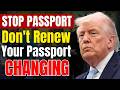 STOP! Don't Renew Your Passport Until You Watch This — Most People Get It Wrong