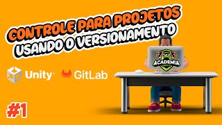 How to Use GitLab in Practice with Unity #1 | Meet GIT Technology and GitLab for Version Control