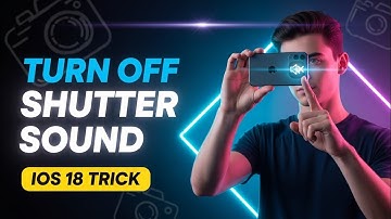 How to Turn Off iPhone Camera Shutter Sound (iOS 18 Trick)