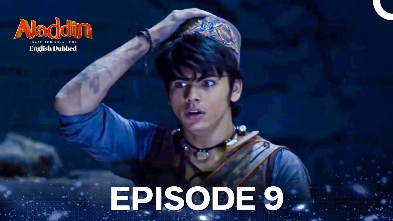 Aladdin Episode 9 (English Dubbed)