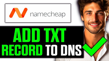 How To Add TXT Record to DNS Namecheap 2025 - Step by Step