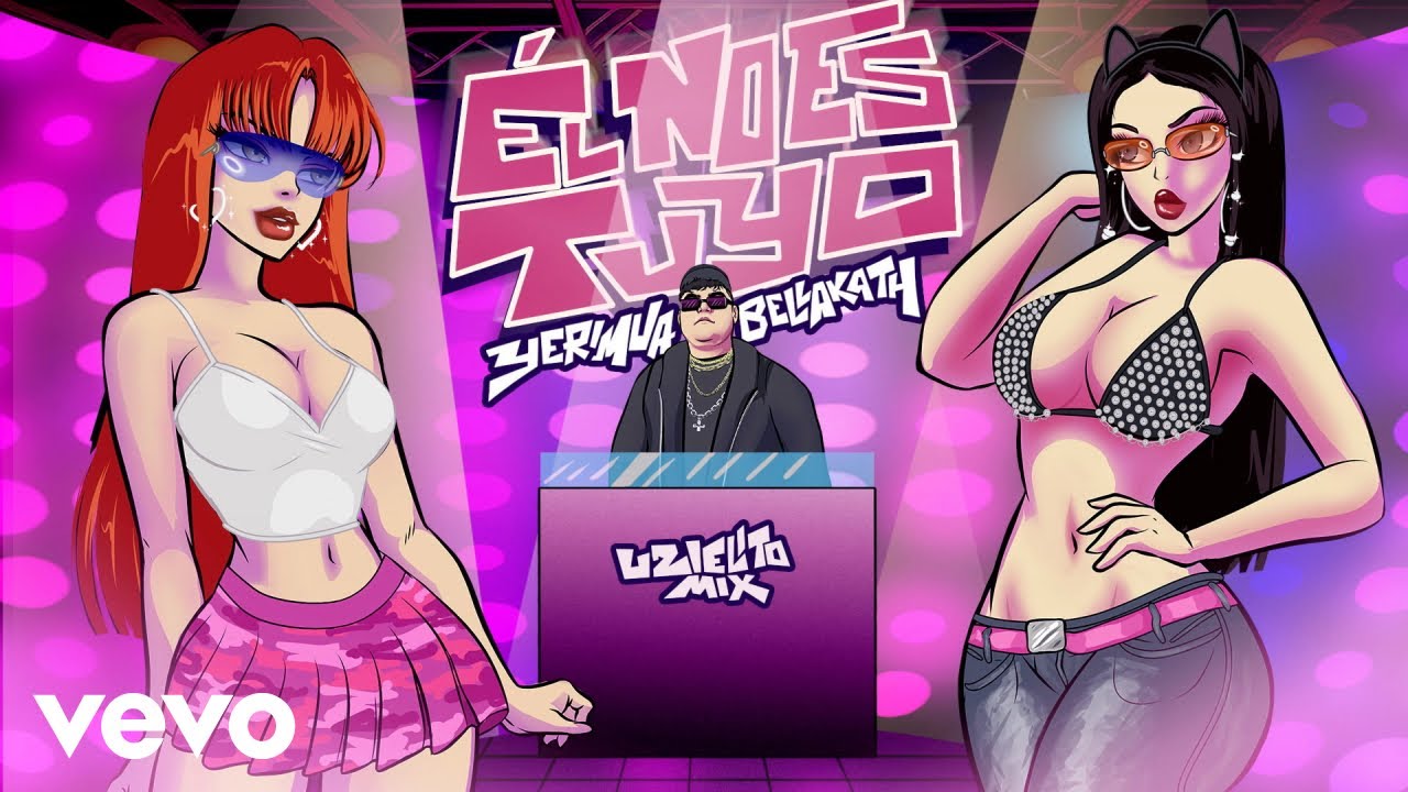 Yeri Mua, Bellakath, Uzielito Mix - Él No Es Tuyo (Cover Audio)