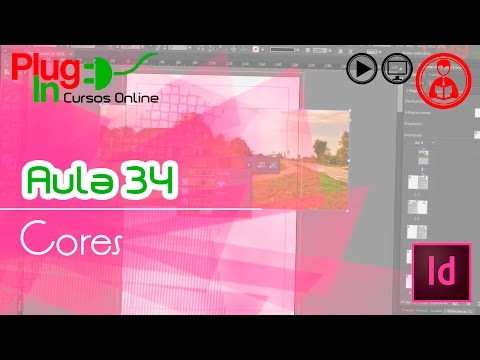 InDesign CC | Aula 34 – Cores parte 3