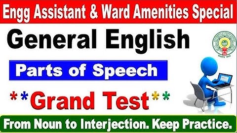 General English Parts of Speech Grand test with Keys For all Sachivalayam Aspirants  by SRINIVASMech
