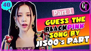 Let's Play Blink! || GUESS THE BLACKPINK SONG BY JISOO'S PART