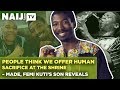 Made, Femi Kuti’s Son Reveals - People Think We Offer Human Sacrifice at the Shrine | Legit TV