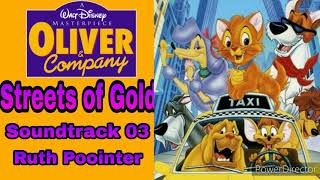 Oliver And Company Soundtrack 03:Streets of Gold