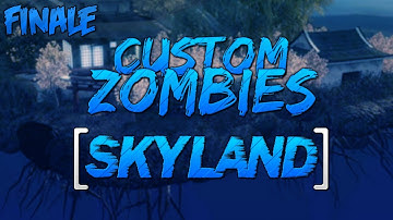Custom Zombies - Skyland - BEST RAYGUN MARK II EVER!! - FINALE