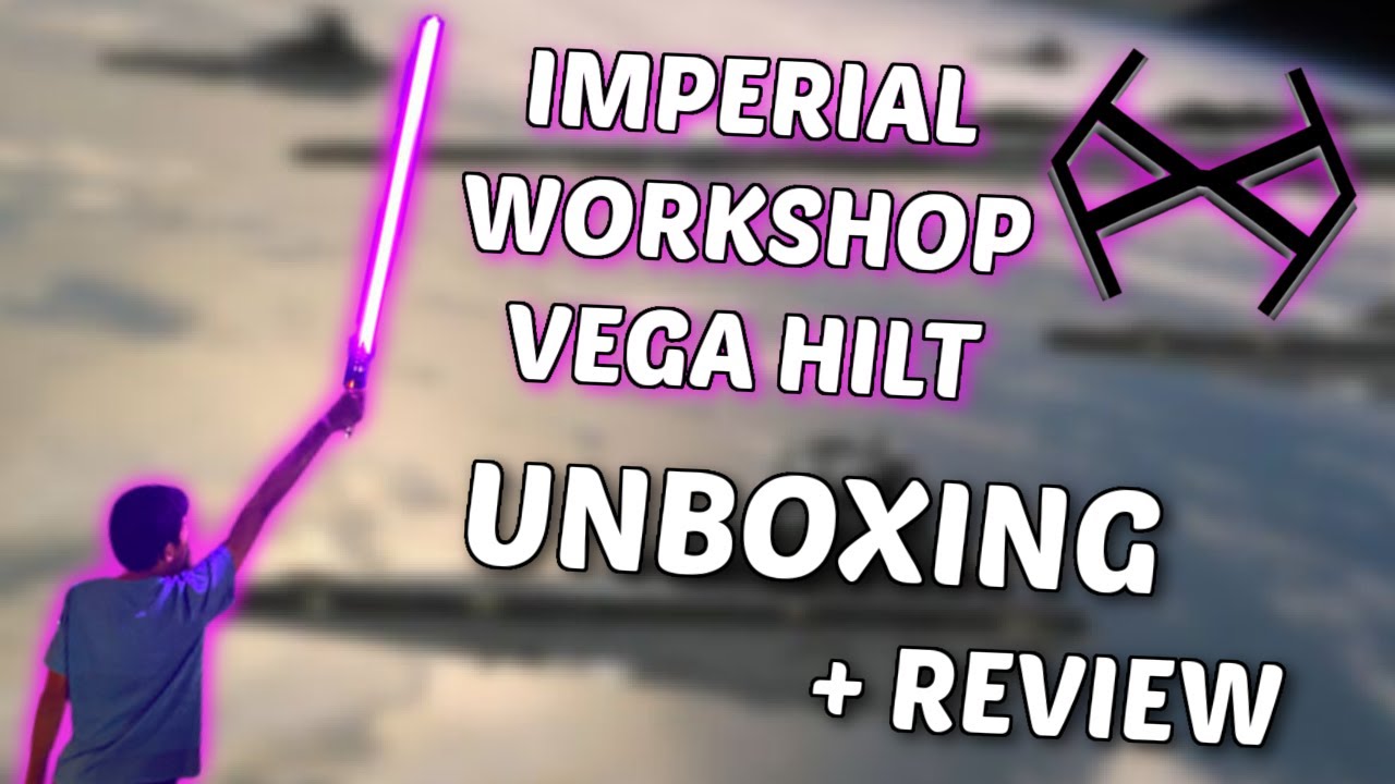 IMPERIAL WORKSHOP VEGA HILT UNBOXING AND REVIEW