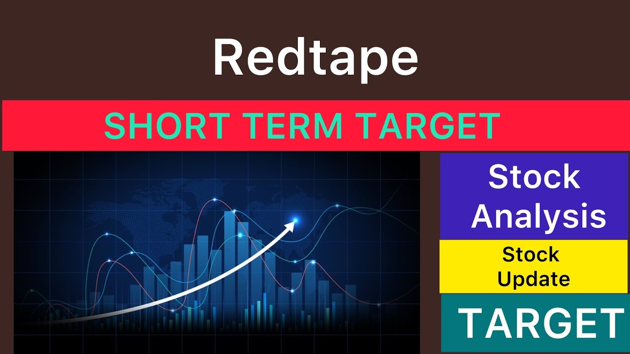 REDTAPE SHARE TARGET ANALYSIS 🔵 REDTAPE LATEST NEWS | REDTAPE CRASH MARKET REDTAPE NEWS 05-09-25
