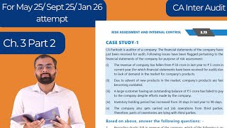 CA Inter Audit Ch. 3 Case Study 1 | Part 2 | ICAI Module | For May 25/ Sept 25/ Jan 26 attempt