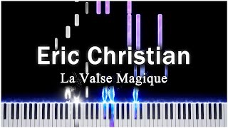 La Valse Magique (Eric Christian von Fricken) 【 PIANO TUTORIAL 】