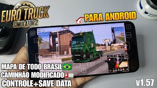 Euro Truck Simulator 2 Mod with Brazil Maps + Modified Trucks for Android screenshot 4