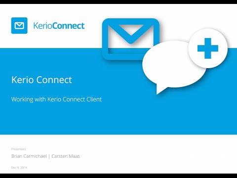 Kerio Connect -  Working with the Kerio Connect Client