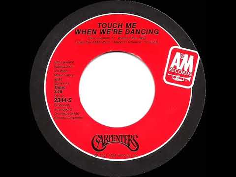 1981 HITS ARCHIVE: Touch Me When We’re Dancing - Carpenters (stereo 45--#1 A/C)