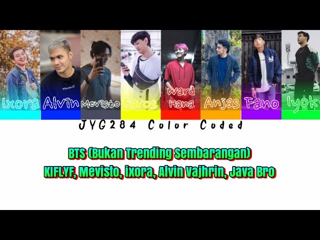 Bukan Trending Sembarangan - KIFLYF, Mevisto, ixora, Alvin Vajhrin, Java Bros [Color Coded] *REMAKE* class=