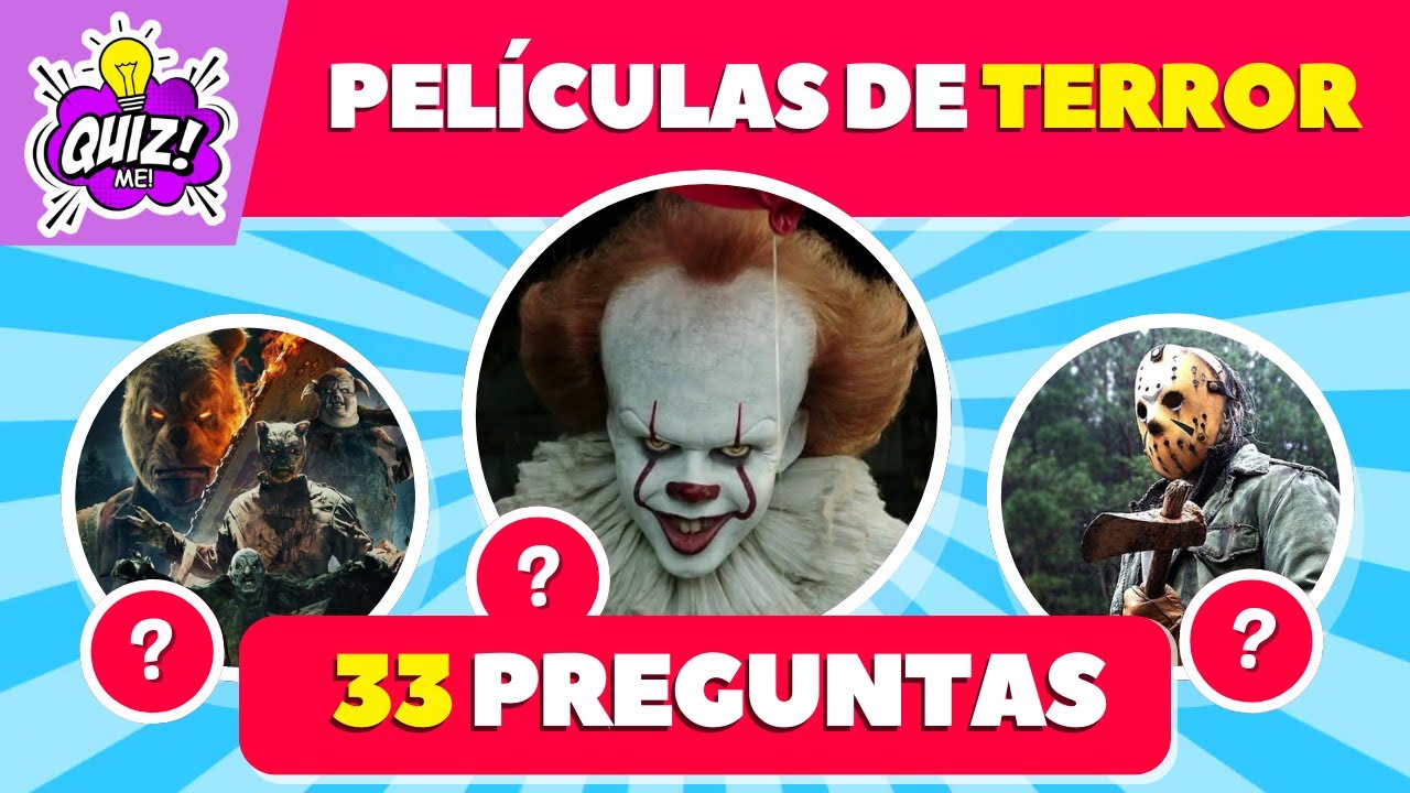 33 Preguntas de PELÍCULAS DE TERROR 🎬👻 | QUIZ Me! - YouTube