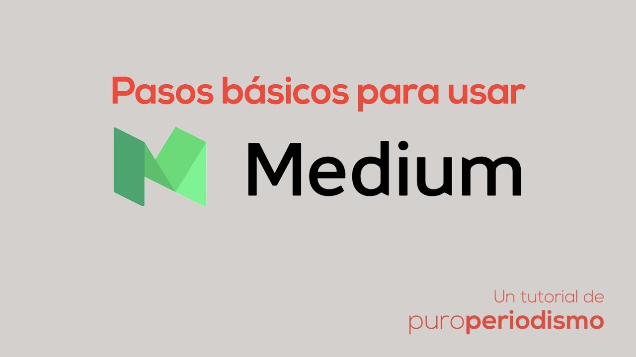 Pasos básicos para usar Medium | Agosto 2016 - YouTube