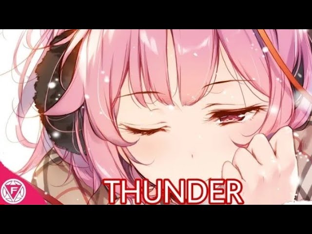 「NIGHTCORE」- Thunder (Gabry Ponte, LUM!X, Preziso) - 1 Hour - (Lyrics)