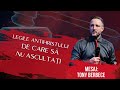 Legile Antihristului de care sa nu ascultati | Toni Berbece