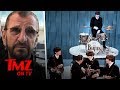 Ringo Star Says He Didn't Masturbate With Other Beatles | TMZ TV