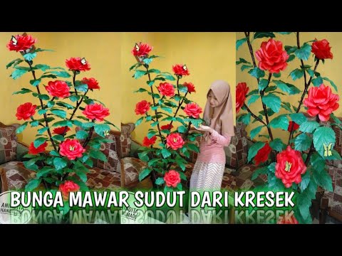  BUNGA MAWAR SUDUT  DARI KRESEK how to make large roses 