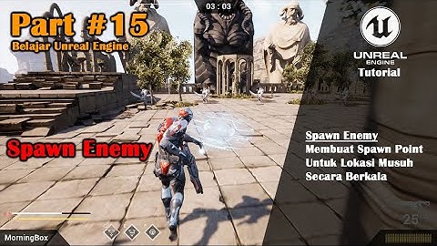[UE4]Tutorial Membuat Game Third Person Shooter - Part #15 Spawn Enemy dan Jumlah Musuh Terbunuh