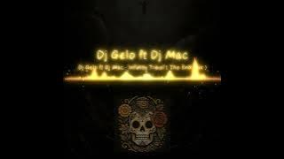 Dj Gelo ft Dj Mac - Infinity Tribal ( The End Mix )