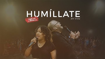 Natanael y Giovanna | Humíllate | En Vivo | Vídeo Oficial-HD