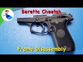 BERETTA CHEETAH // Complete Frame disassembly (Beretta 84fs Cheetah, Beretta 85 Cheetah, Beretta 81)