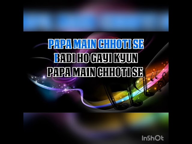 papa me chhoti se _badi ho gayi Ringtone 