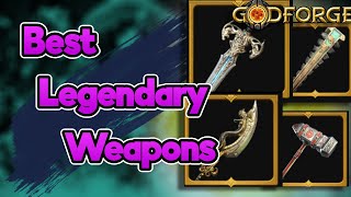 Godforge Legendary Weapon Tier list. Information