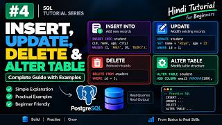 SQL INSERT, UPDATE, DELETE & ALTER TABLE Explained | SQL Tutorial in Hindi for Beginners - 4