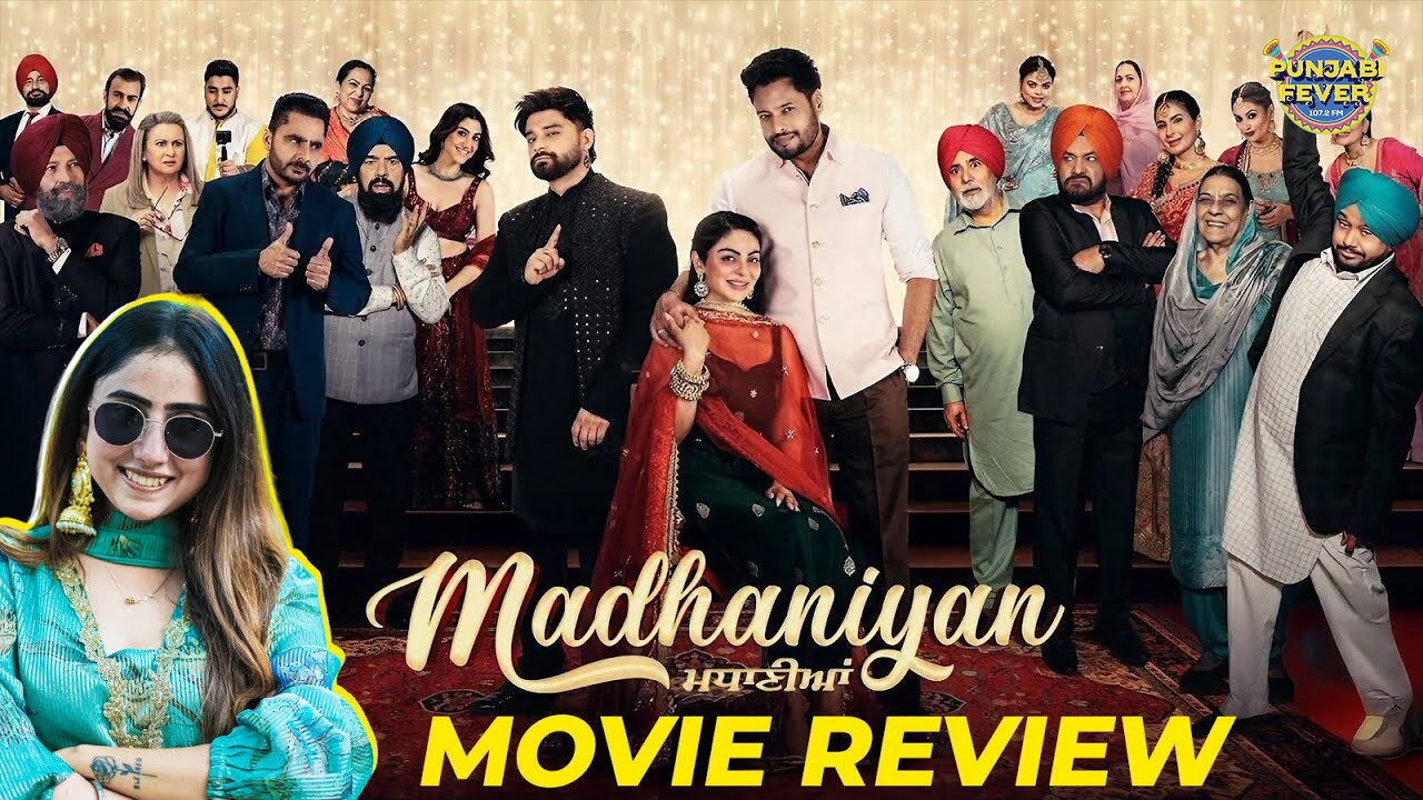 Madhaniyan Movie Review | Punjabi Wedding Movie Exploring Cultures | Emotional & Relatable Film 2025