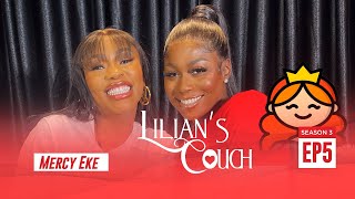 Lilian's Couch Episode 5 With Mercy Eke