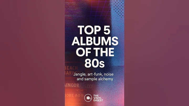 Top 5 Albums of the 80s