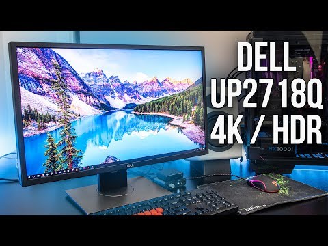 Dell UP2718Q 4K HDR Monitor Review