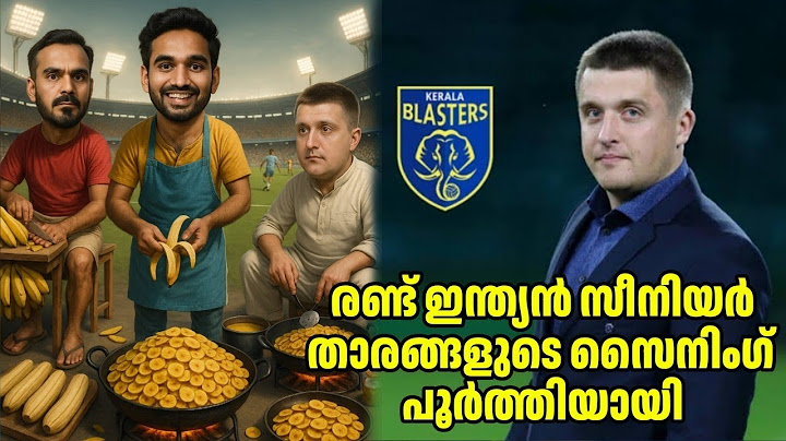 രണ്ട് സീനിയർ സൈനിങ് സെറ്റ്, പക്ഷേ കാശിന്റെ കാര്യത്തിൽ വിട്ടുവീഴ്ചയില്ല  ISL KBFC Kerala Blasters FC