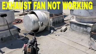 exhaust fan not working