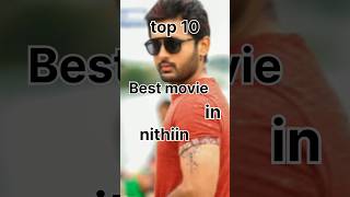 Top 10 Best Movie In Nithiin 