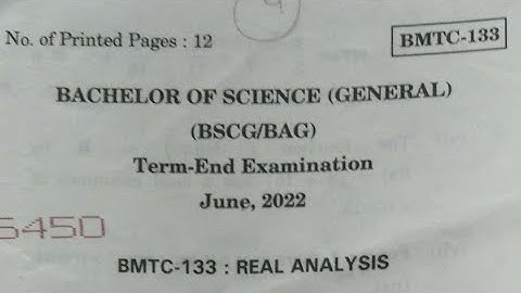 Bmtc-133 : Real Analysis June 2022 Question paper Bsc