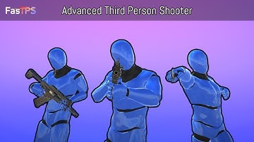 FasTPS | Advanced Third Person Shooter V3 - Unity Asset