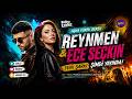 REYNMEN ECE SEÇKİN AŞKA YÜREK GEREK SAYGI1 MUSTAFA SANDAL 