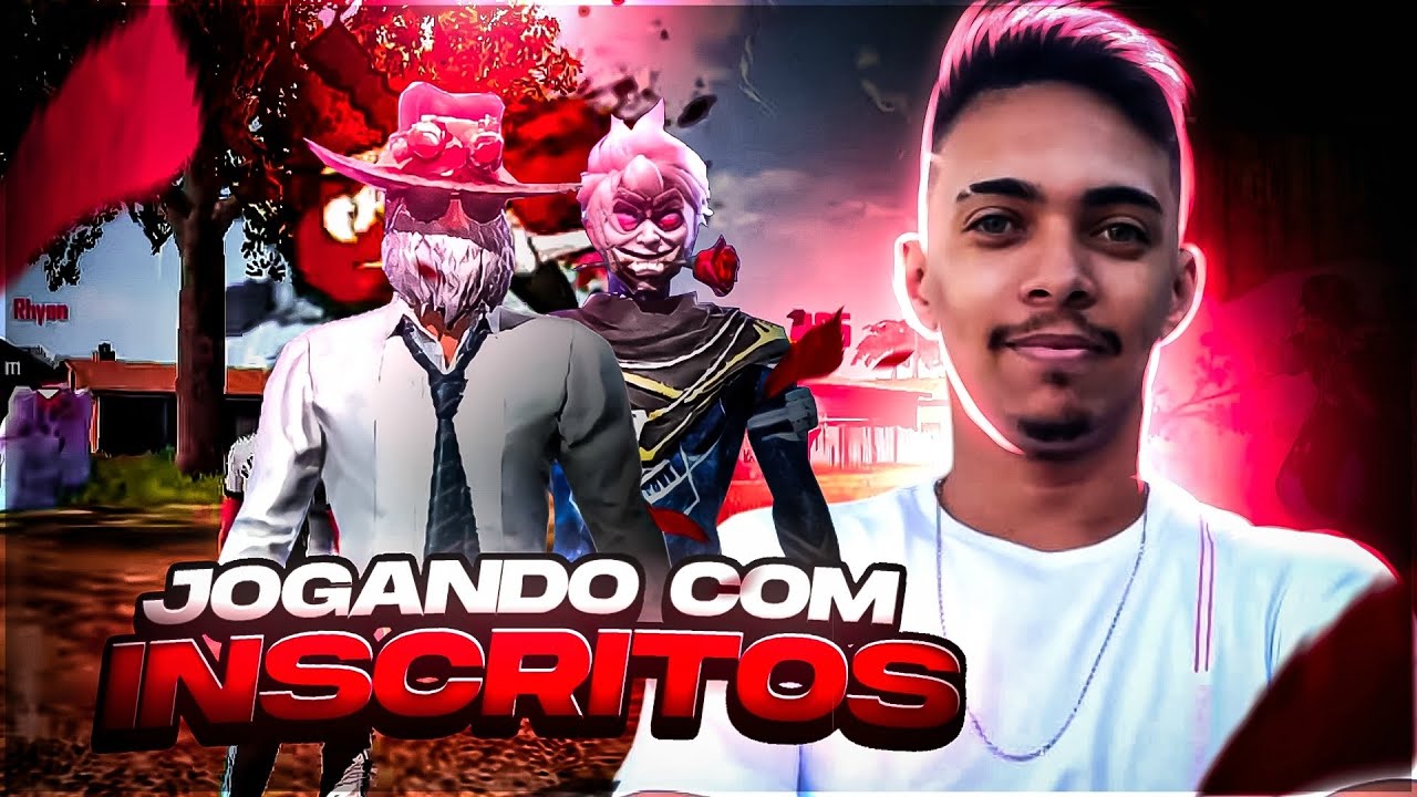 JOGANDO COM INSCRITOS 💚SENSI DO NOBRU🔴 FREE FIRE AO VIVO