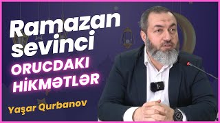 Ramazan Sevinci Orucdakı Hikmətlər Yaşar Qurbanov