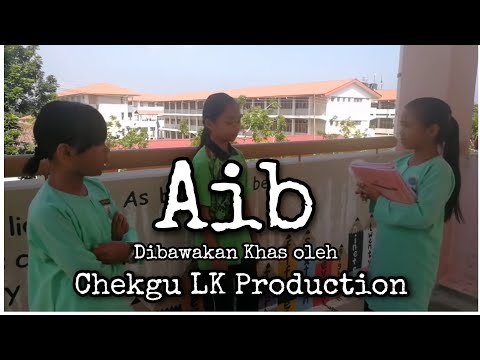 AIB | DRAMA PENDEK DFKL 2019