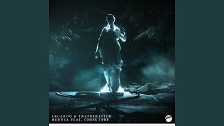Medusa (feat. Chris Jobe) - Arcando, ThatBehavior