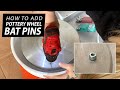 How to add bat pins to a pottery wheel - Drill your own bat pin holes