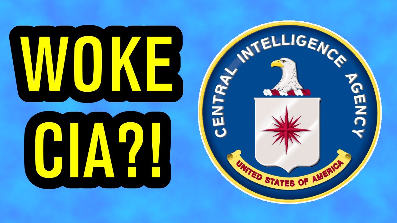 The CIA Goes WOKE!! Time To Dump Identity Politics?!