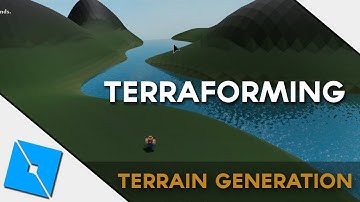 Terraforming the Land - Terrain Generation in Roblox Studio Tutorial [Part 3/4]